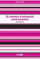 E-book, El cinema d'animació nord-americà, Duran, Jaume, Editorial UOC