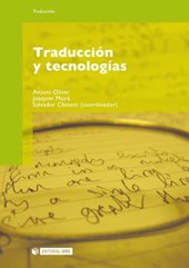 eBook, Traducción y tecnologías, Oliver, Antoni, 1969-, Editorial UOC