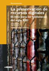 E-book, La preservación de recursos digitales : el reto para las bibliotecas del siglo XXI, Editorial UOC