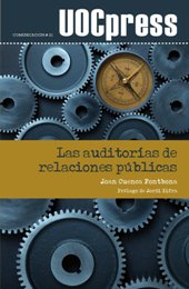 E-book, Las auditorías de relaciones públicas : origen y evolución histórica, tipos de auditorías, modelos y variables de medición, Editorial UOC