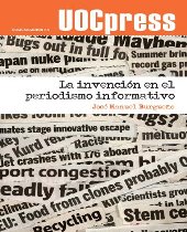 E-book, La invención en el periodismo informativo, Editorial UOC