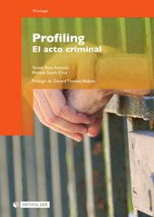 E-book, Profiling : el acto criminal, Pont Amenós, Teresa, Editorial UOC