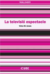 E-book, La televisió espectacle, Editorial UOC