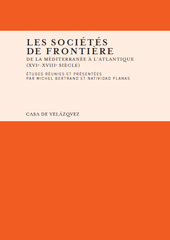 E-book, Les sociétés de frontière : de la Médirranée à l'Atlantique, XVIe-XVIIIe siècle, Casa de Velázquez