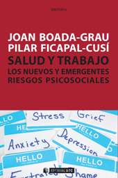 eBook, Salud y trabajo : los nuevos y emergentes riesgos psicosociales, Boada-Grau, Joan, Editorial UOC