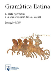 E-book, Gramàtica llatina : el llatí normatiu i  la seva evolució fins al català, Borrell i Vidal, Esperança, Editorial UOC