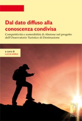 E-book, Dal dato diffuso alla conoscenza condivisa : competitività e sostenibilità di Abetone nel progetto dell'Osservatorio Turistico di Destinazione, Firenze University Press
