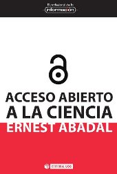 eBook, Acceso abierto a la ciencia, Abadal, Ernest, Editorial UOC