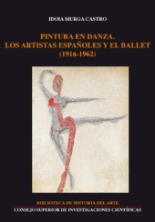 eBook, Pintura en danza : los artistas españoles y el ballet (1916-1962), CSIC, Consejo Superior de Investigaciones Científicas