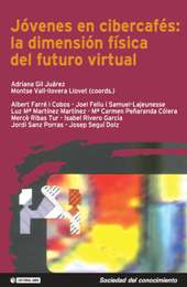 E-book, Jóvenes en cibercafés : la dimensión física del futuro virtual, Editorial UOC