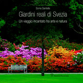 E-book, Giardini reali in Svezia : un viaggio incantato fra arte e natura, Santella, Sonia, Polistampa