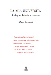 E-book, La mia Università : Bologna Trieste e ritorno, Bortolotti, Marco, CLUEB