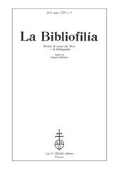 Fascículo, La bibliofilia : rivista di storia del libro e di bibliografia : CXIV, 3, 2012, L.S. Olschki