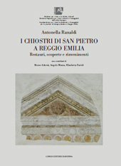 E-book, I chiostri di San Pietro a Reggio Emilia : restauri, scoperte e rinvenimenti, Ranaldi, Antonella, Longo