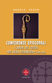 E-book, Conferenze episcopali : i lavori del coetus De Sacra Hierarchia (1966-1983), Pagan, Angelo, Marcianum Press