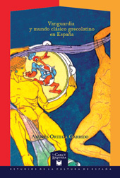 eBook, Vanguardia y mundo clásico grecolatino en España, Iberoamericana Vervuert