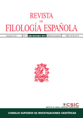 Fascículo, Revista de filología española : XCII, 2, 2012, CSIC, Consejo Superior de Investigaciones Científicas