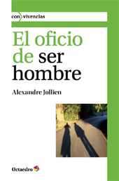 E-book, El oficio de ser hombre, Octaedro