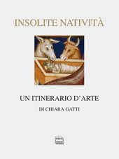 E-book, Insolite Natività : un itinerario d'arte in Lombardia, Gatti, Chiara, Interlinea