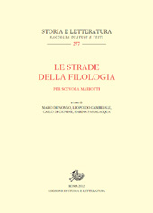 E-book, Le strade della filologia : per Scevola Mariotti, Edizioni di storia e letteratura