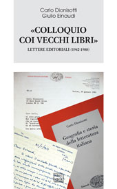 E-book, Colloquio coi vecchi libri : lettere editoriali, 1942-1988, Dionisotti, Carlo, Interlinea
