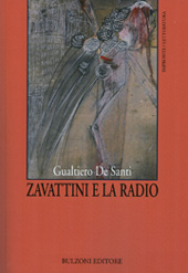 E-book, Zavattini e la radio, De Santi, Gualtiero, Bulzoni