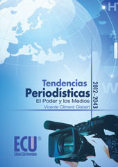 E-book, Tendencias periodísticas 2012-2043 : el poder y los medios, Climent Gisbert, Vicente, Editorial Club Universitario