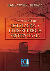 E-book, Compendio de legislación y jurisprudencia penitenciaria : libro homenaje a Julio César López Casado, Editorial Club Universitario