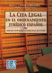 eBook, La cita legal en el ordenamiento jurídico español : derecho comparado y perspectivas de futuro, Editorial Club Universitario
