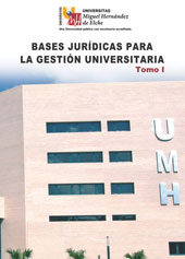 E-book, Bases jurídicas para la gestión universitaria : tomo I, Editorial Club Universitario