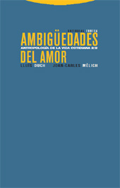 eBook, Ambigüedades del amor : antropología de la vida cotidiana, Duch, Lluís, Trotta