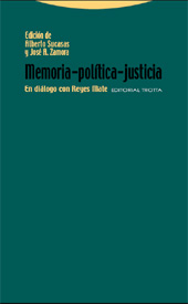 E-book, Memoria, política, justicia : en diálogo con Reyes Mate, Trotta
