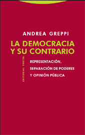 E-book, La democracia y su contrario : representación, separación de poderes y opinión pública, Trotta