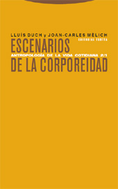 eBook, Escenarios de la corporeidad : vol II.I : antropología de la vida cotidiana, Trotta