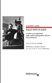 E-book, Dalle parti di Aldo : vicende e protagonisti della cultura tipografica italiana del Novecento, Gatta, Massimo, Biblohaus