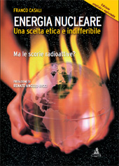 E-book, Energia nucleare : una scelta etica e indifferibile : ma le scorie radioattive?, Casali, Franco, CLUEB