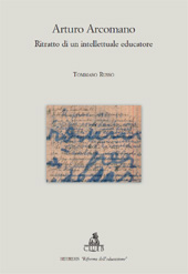 eBook, Arturo Arcomano : ritratto di un intellettuale educatore, Russo, Tommaso, CLUEB