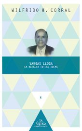 eBook, Vargas Llosa : la batalla en las ideas, Corral, Wilfrido H., Iberoamericana Vervuert