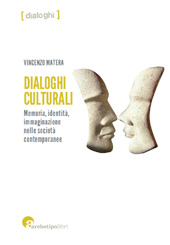 eBook, Dialoghi culturali : memoria, identità, immaginazione nelle società contemporanee, CLUEB
