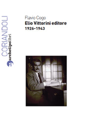 E-book, Elio Vittorini editore, 1926-1943, CLUEB