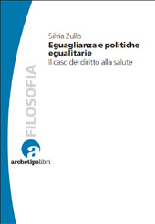 eBook, Eguaglianza e politiche egualitarie : il caso del diritto alla salute, Zullo, Silvia, CLUEB