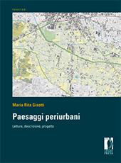 Chapter, Una proposta interpretativa per il paesaggio periurbano di Pistoia, Firenze University Press