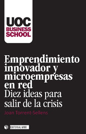 E-book, Emprendimiento innovador y microempresas en red : diez ideas para salir de la crisis, Editorial UOC