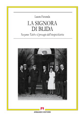E-book, La signora di Blida : Suzanne Taïeb e il presagio dell'etnopsichiatria, Faranda, Laura, Armando
