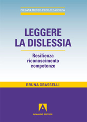 E-book, Leggere la dislessia : resilienza, riconoscimento, competenze, Armando