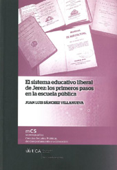 E-book, El sistema educativo liberal de Jerez : los primeros pasos en la escuela pública, Universidad de Cádiz, Servicio de Publicaciones