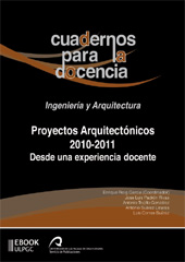 E-book, Proyectos arquitectónicos 2010-2011 : desde una experiencia docente, Universidad de Las Palmas de Gran Canaria, Servicio de Publicaciones