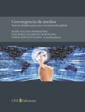 E-book, Convergencia de medios : nuevos desafíos para una comunicación global, CEU Ediciones