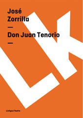 E-book, Don Juan Tenorio, Zorrilla, José, 1817-1893, Linkgua