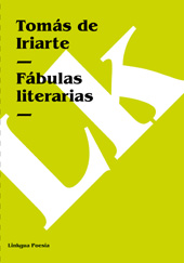 eBook, Fábulas literarias, Iriarte, Tomás de, 1750-1791, Linkgua